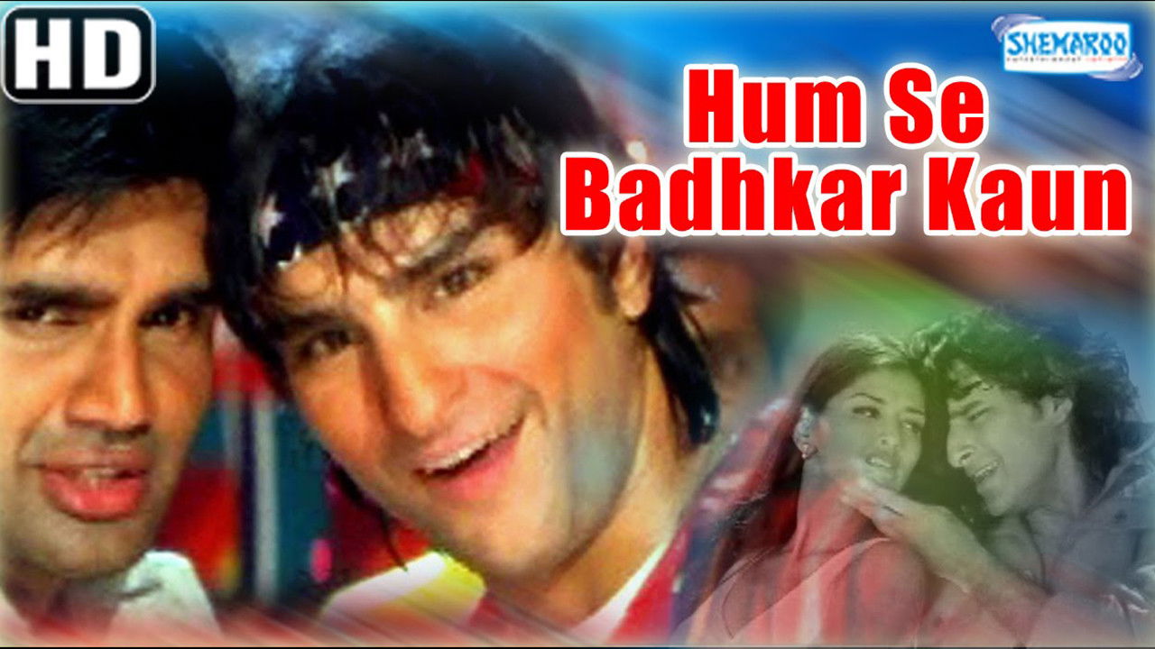 Humse Badhkar Kaun Background