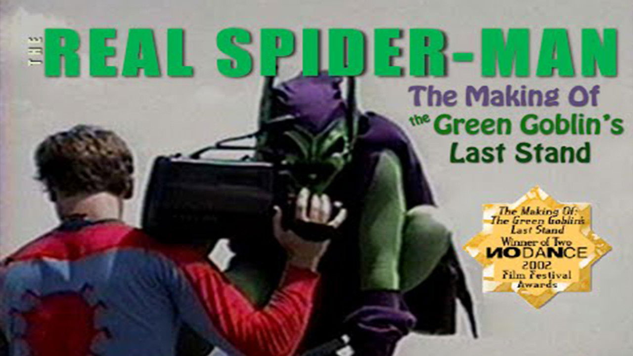 The Real Spider-Man: The Making of The Green Goblin's Last Stand Background