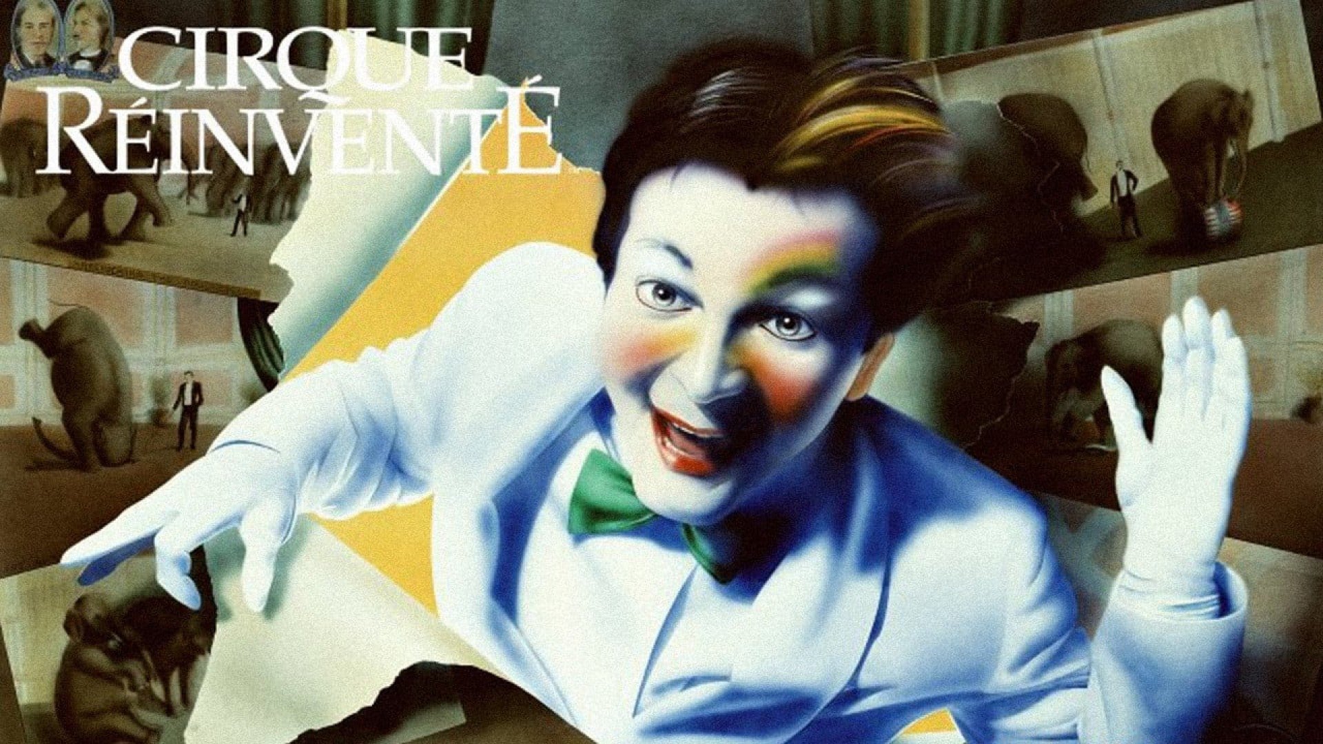 Cirque du Soleil: Cirque Réinventé Background