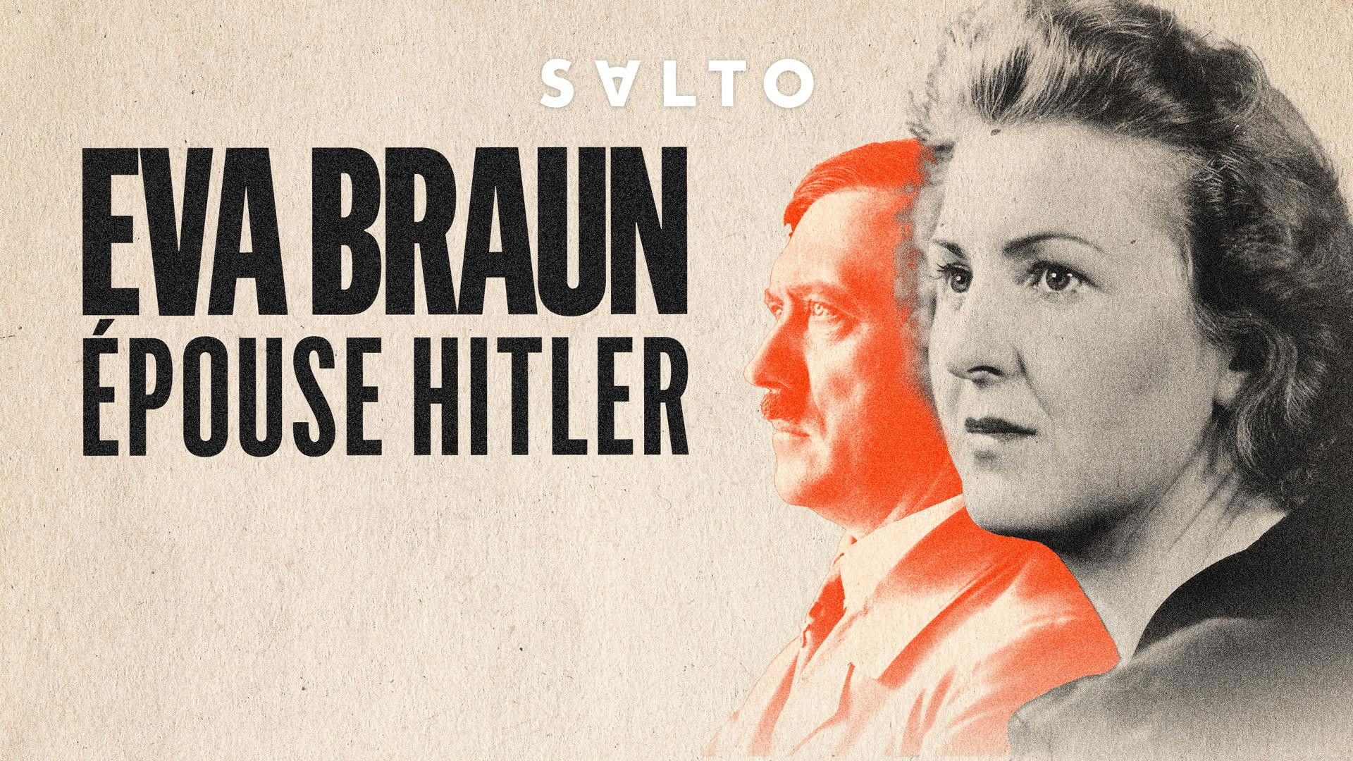Eva Braun, épouse Hitler Background
