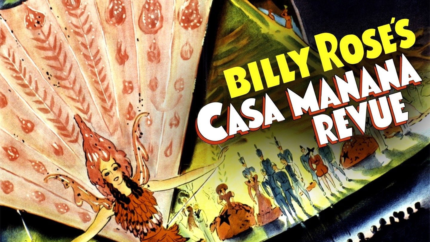 Billy Rose's Casa Mañana Revue Background