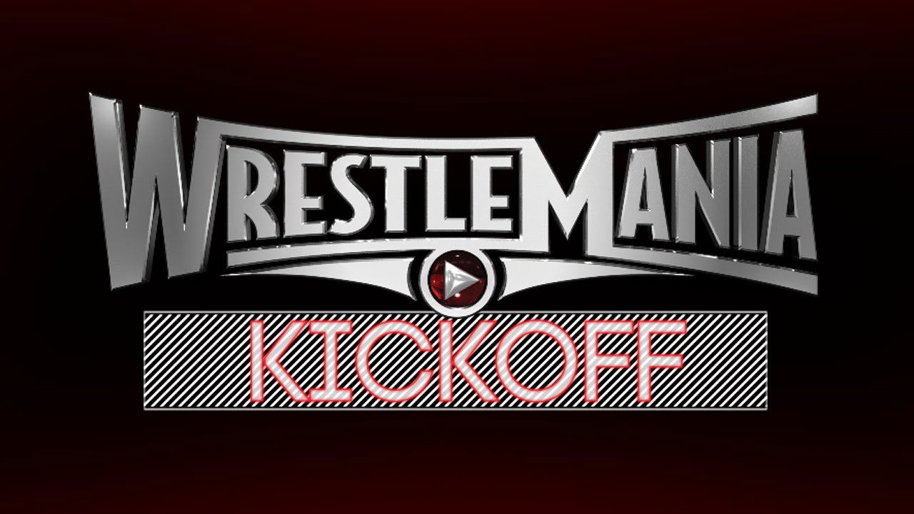 WWE WrestleMania 31 - Kick Off Background