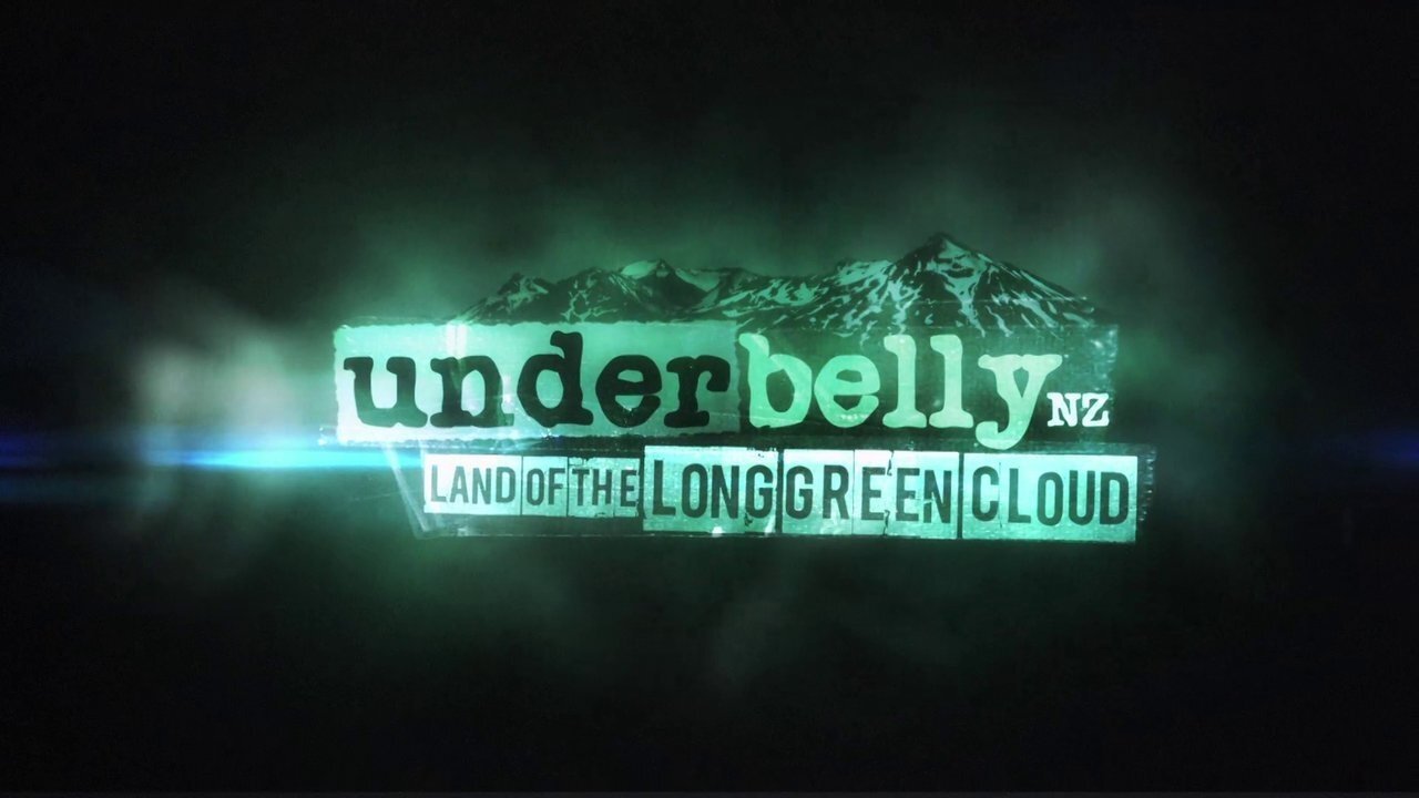 Underbelly NZ: Land of the Long Green Cloud Background