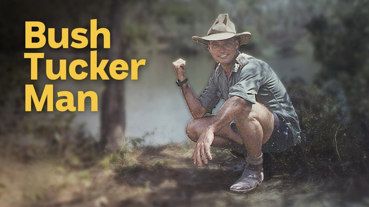 Bush Tucker Man Background