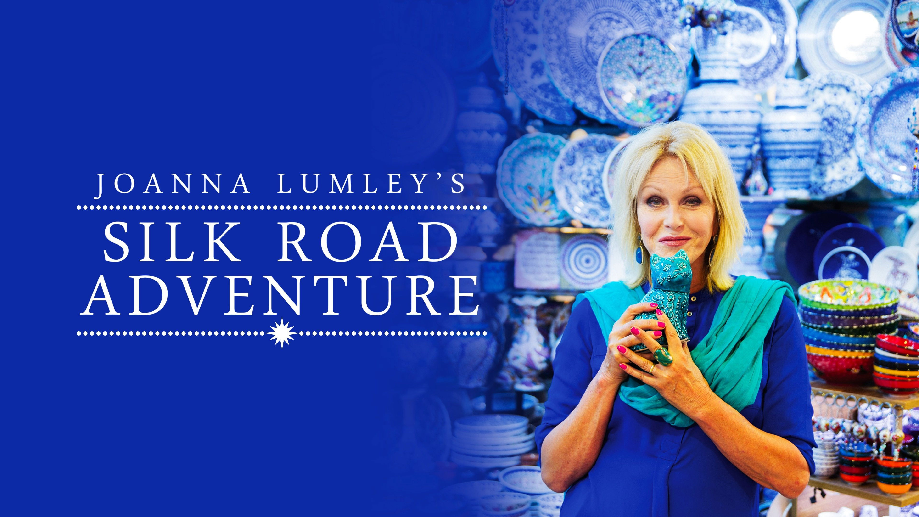 Joanna Lumley's Silk Road Adventure Background
