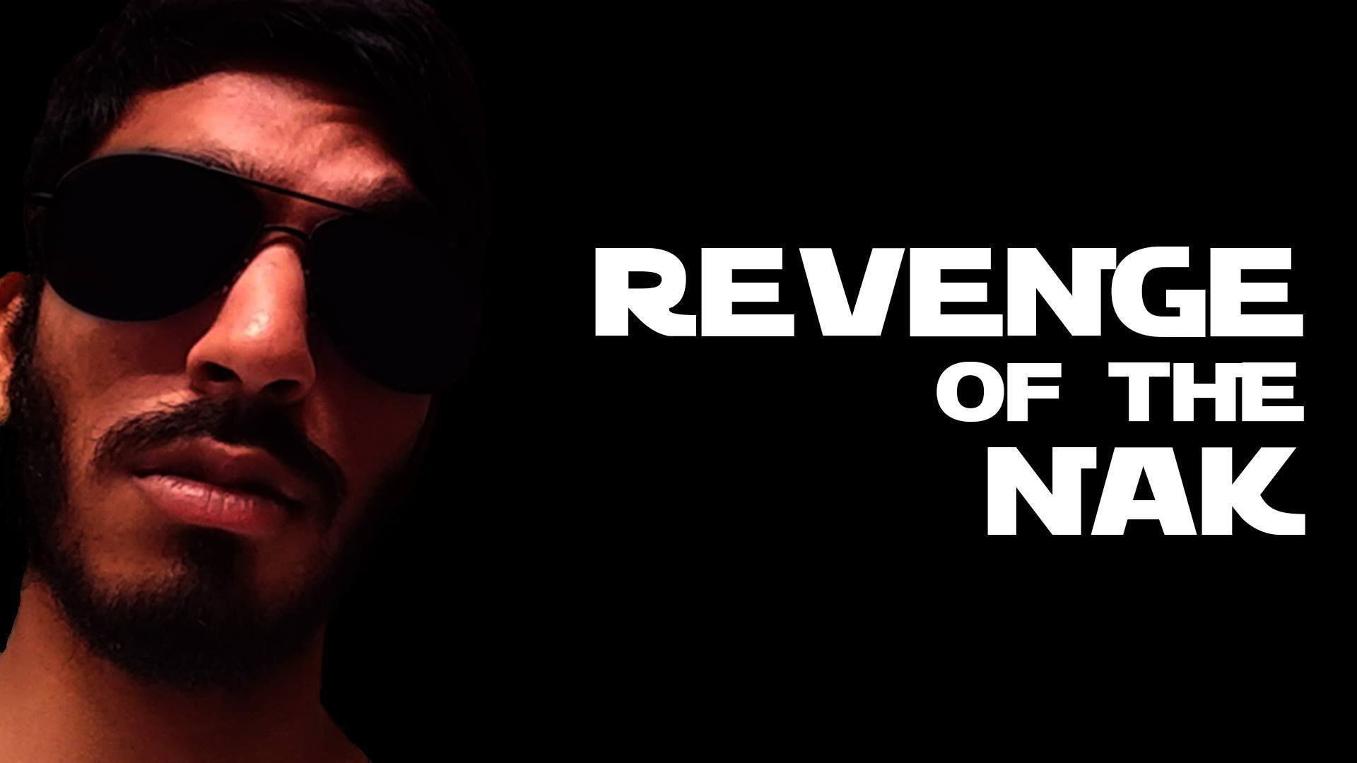 Revenge of the Nak Background