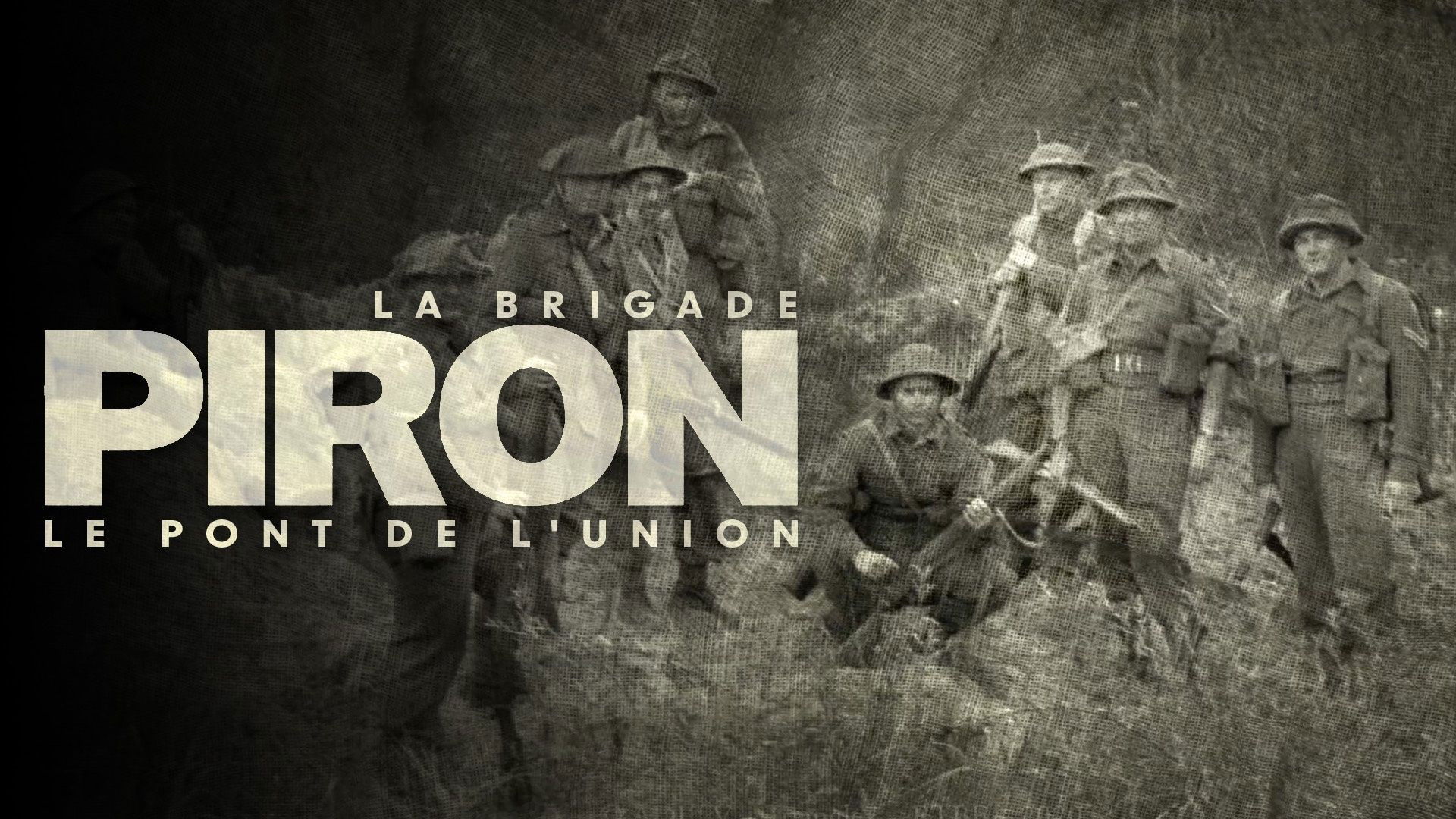 La Brigade Piron : Le Pont de l'union Background