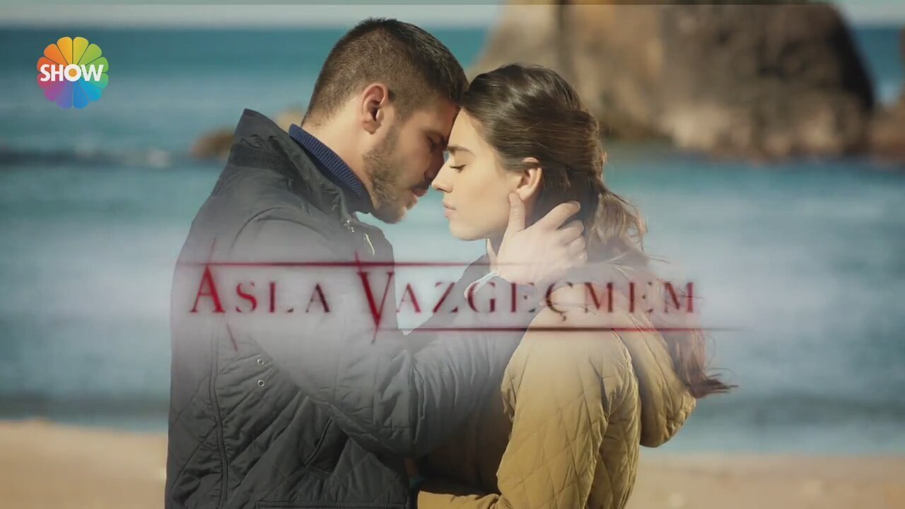 Asla Vazgeçmem Background