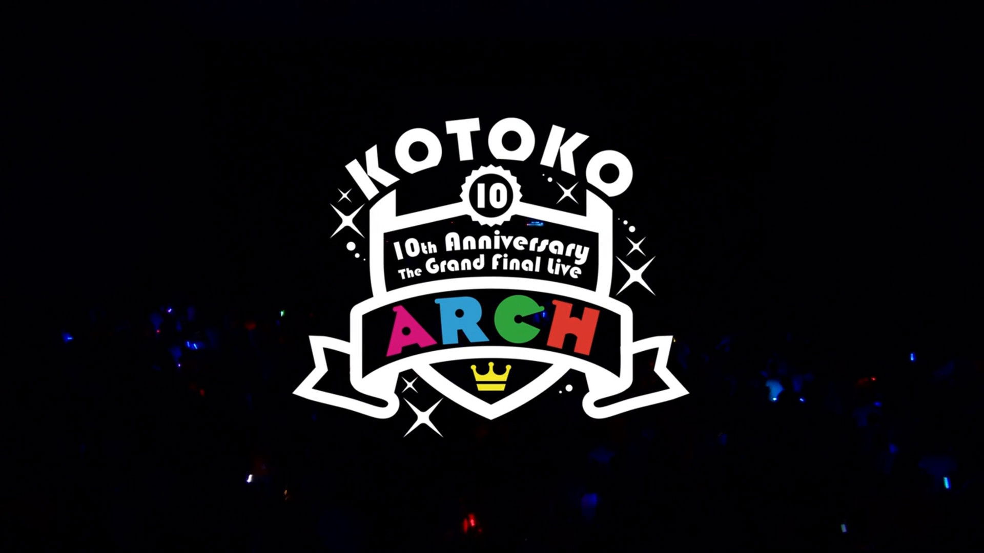 KOTOKO / 「10th Anniversary The Grand Final Live "ARCH"」 Background