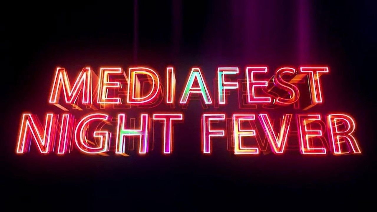 Mediafest Night Fever Background