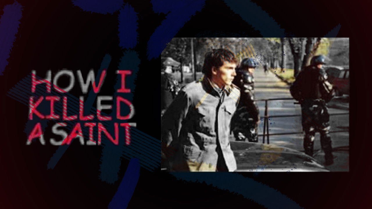 How I Killed a Saint Background