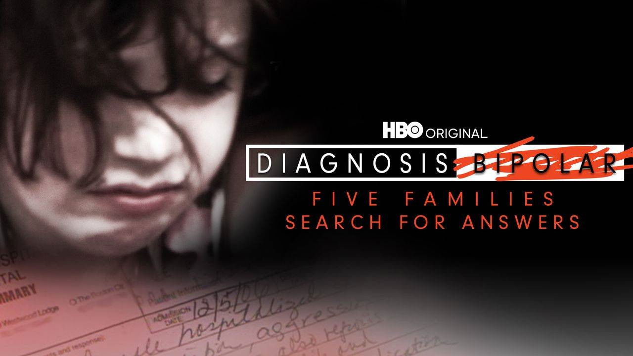 Diagnosis Bipolar: Five Families Search for Answers Background